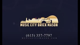 Music City Brick Mason Provides Nashville TN Residents & Business Owners Custom Masonry Services