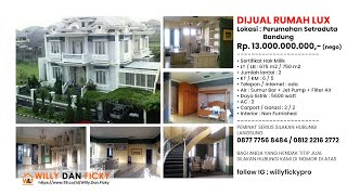 DIJUAL RUMAH MEWAH SIAP HUNI DI SETRA DUTA BANDUNG RP. 13 M (NEGO) | HUB. 087777568484