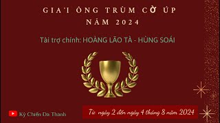 Bán Kết Giải Ông Trùm Cờ Úp - Bùi Chu Nhật Triều vs Nguyễn Xuân Trường - Phân tiên 10p5s chạm 7.