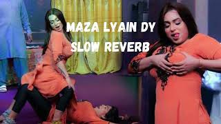 MAZA LAYIN DY PYCHA PAIN DY MOST REQUESTED MUJRA LOW REVERB