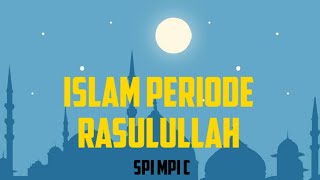 Islam Periode Rasulullah