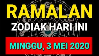 WEEKEND!! RAMALAN ZODIAK HARI INI ❤️ MINGGU, 3 MEI 2020 || Lengkap 12 Bintang Zodiak