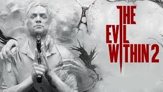 Eine alte Bekannte - The Evil Within 2 Gameplay - Let's Play Part 6