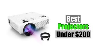 ▶️Top 10 Projectors 2019 : Best Home Theater Projectors (UNDER $200)