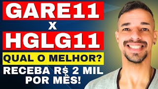 #HGLG11 ou #GARE11: QUAL O MELHOR FII DE TIJOLO? QUANTO INVESTIR PARA GANHAR R$ 2 MIL POR MÊS?