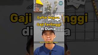 Daftar negara dengan gaji pegawai tertinggi di dunia! #shorts #data #negaramaju