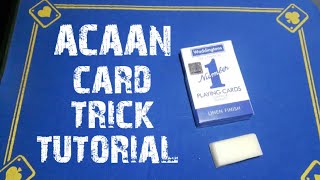 Roughed up ACAAN card trick tutorial