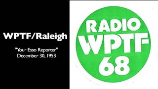 WPTF Radio: 1953 Newscast