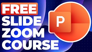 MOST Interactive PowerPoint Slide Zoom Course ✅ FREE