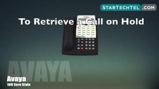 How To Answer, Hold, & Retrieve A Call On The Avaya 18D Euro Style Phone