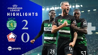 One of the goals of the season already 🔥 | Sporting 2-0 Lille | UEFA Champions League Highlights