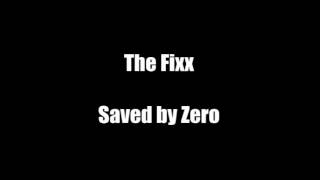 The Fixx - Saved by Zero