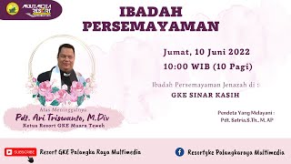 Ibadah Persemayaman Pdt. Ari Triswanto, M. Div. (10 Juni 2022)