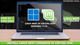 How to Install Linux Mint 20.3 on VirtualBox in Windows 11 / 10  ? | Step By Step 2022 |