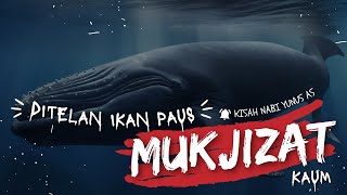 KISAH NABI YUNUS AS - DITELAN IKAN PAUS | MUKJIZAT, DOA, KAUM | CERITA ISLAMI | PENDIDIKAN ISLAM