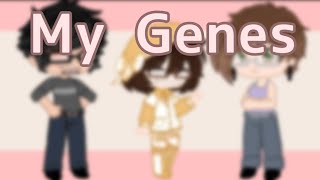 My Genes || Gacha Club || Crazy Kitten