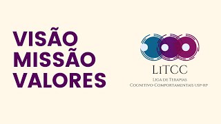 Missão, Visão e Valores da LiTCC