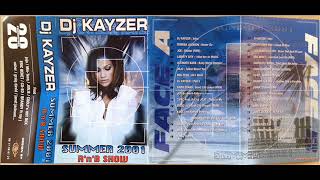 Dj Kayzer - Vol 1 RNB Show Summer (K7) (2001) 01 - Intro