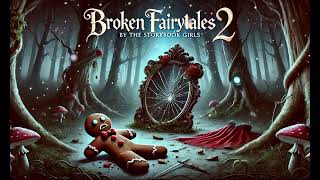 🖤✨ Broken Fairytales Volume 2 ✨🖤