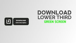 Download Lower Third Animation (Green Screen)