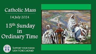 Catholic Mass - 15th Sunday in Ordinary Time 14 July 2024 - LIVESTREAM