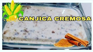 CANJICA CREMOSA 🌽 FÁCIL DE FAZER PASSO Á PASSO 🥰