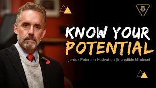 Get Stronger | You don't know your Upper limit | Jordan Peternson | Incredible Mindset