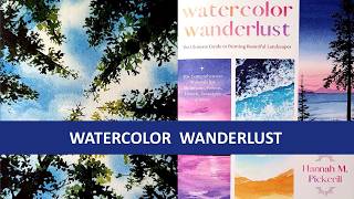 Watercolor Wanderlust by Hannah M. Pickerill | Art Book Review