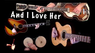 And I Love Her | Guitars, Bass, Bongos and Claves | Cover