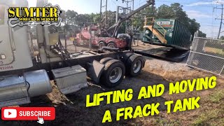 Lifting and moving a Frac Tank