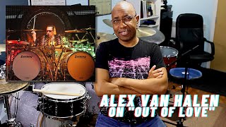 Key Elements of Alex Van Halen's Playing on Van Halen's "Out of Love Again"