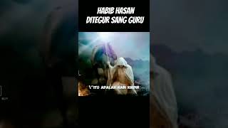 Teguran Sang Guru Terhadap Habib Hasan