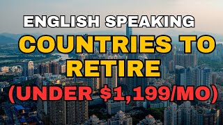 Top 10 Best English-Speaking Countries to Live & Retire | Retire Outside The U.S.