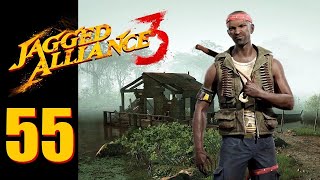 Jagged Alliance 3 - Ep. 55: Pierre to Pier