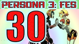 Persona 3: FES: The Answer - Part 30 (161) - Walkthrough - PS2 - Makoto's Fate Revealed! Nyx' Seal!