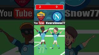 Roma vs Napoli Khvicha Kvaratskhelia Osimhen  #football #shortvideo #shorts #short