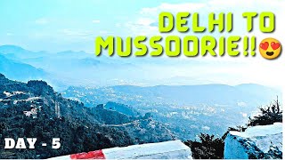 Delhi to Mussoorie Journey by Car in 2022 || Hotel Room Tour and Price || Day - 5 || Step Outside ❤️