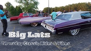 Big Lats Thursdays Classic Rides & Vibes 🔥🔥🔥