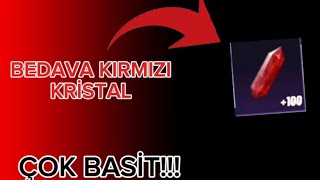 BEDAVA|KOLAY KIRMIZI KRİSTAL ALMA TAKTİĞİ!!!