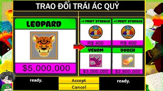 Mình Đổi THÀNH CÔNG TRÁI ÁC QUỶ LEOPARD Lấy 2 GAMEPASS Và TRÁI ÁC QUỶ VENOM Trong BloxFruit | Roblox