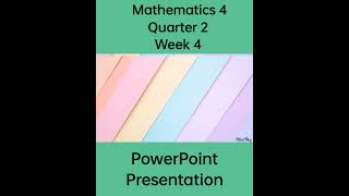 Math 4 Matatag Curriculum Powerpoint Presentation Quarter 2 Week 4 #grade4matatag #grade4 #ppt