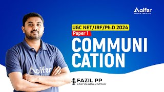 Communication | Mission JRF | UGC NET/PhD | Paper-1 | Aifer Education