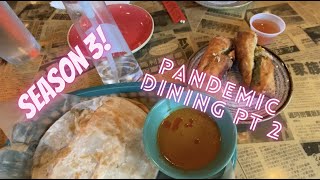 Season 3 | Pandemic dining pt. 2