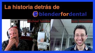 🗣Entrevista a Michael Teiniker (English interview) - CREADOR de Blender for Dental