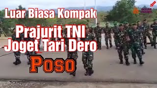 Viral Para Prajurit TNI Peragakan Tari Dero Poso