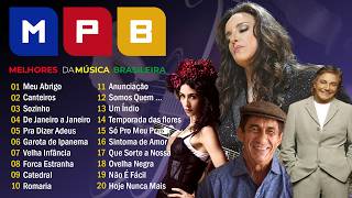 MPB Das Antigas Relaxar - MPB Romântica As Mais Bonitas - Melim, Caetano Veloso, fagne