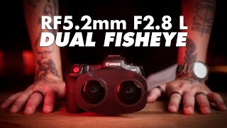 Canon RF5.2mm F2.8 L - É UMA LENTE DE NICHO? (Dual Fisheye)