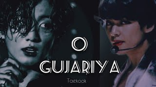 O Gujariya- Taekook/vkook hindi fmv. 🔥[bollywood X BTS]