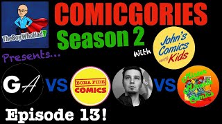 Comicgories SN2EP13! Geek Aficionado VS Bona Fide Comics & Geeks and Drinks VS Mister Miracle Comics