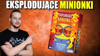 EKSPLODUJĄCE MINIONKI | Recenzja i zasady